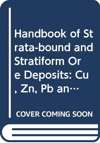 Cu, Zn, Pb and Ag Deposits (v. 6) (Handbook of Strata-bound and Stratiform Ore Deposits) Mathematics