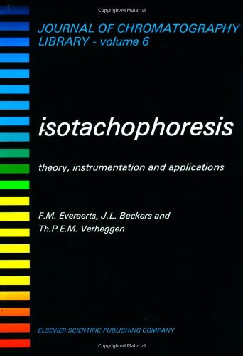 Isotachophoresis: Theory, Instrumentation and Applications Natural Sciences