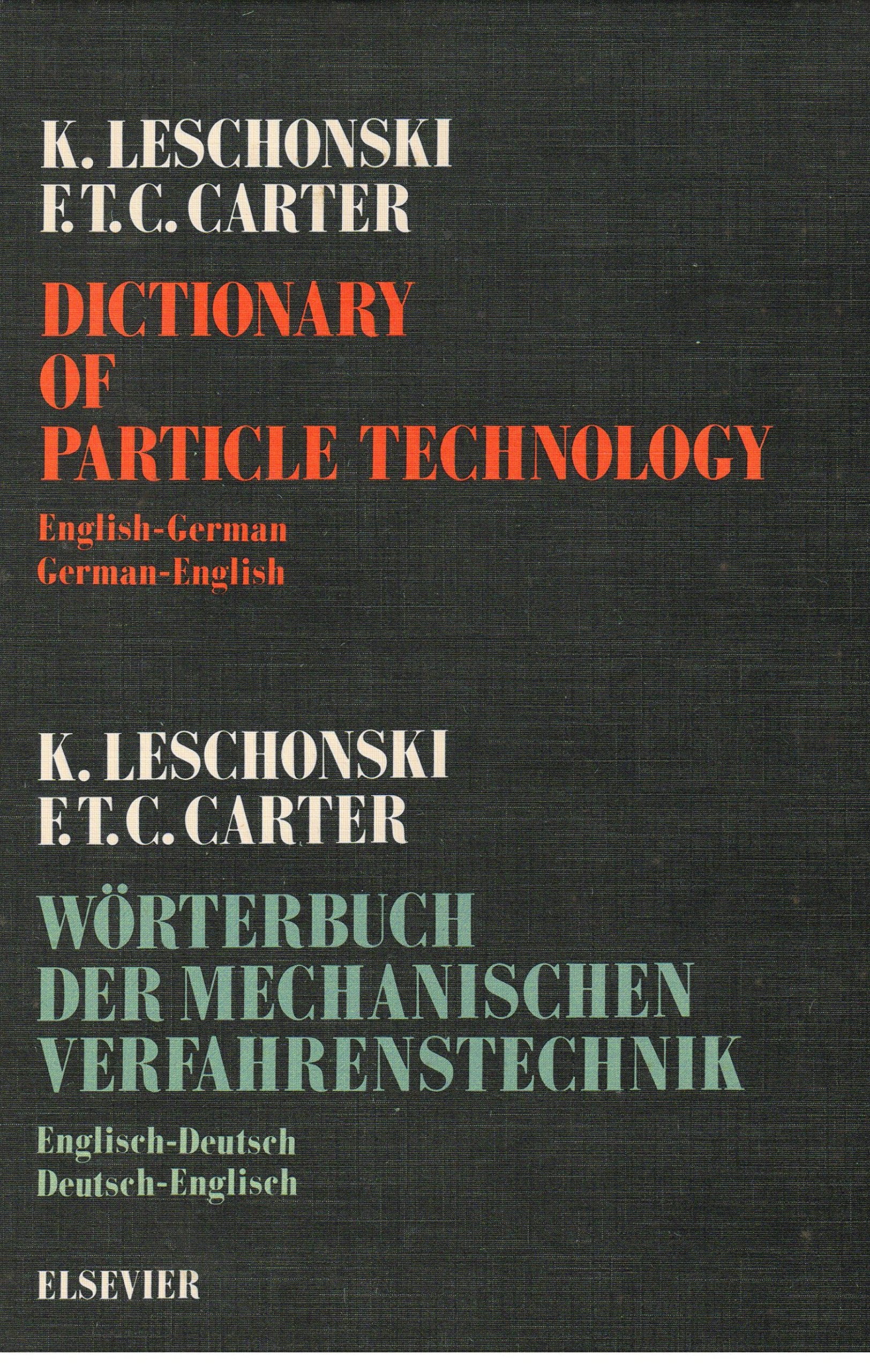 Dictionary of Particle Technology: English/German and German/English Media & Communication