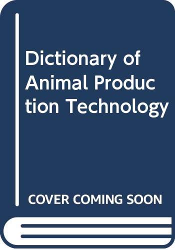 Dictionary of Animal Production Technology book