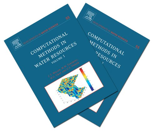 Computational Methods In Water Resources: Proceedings of the 15th International Conference on Computational Methods in Water Resources (CMWR XV), June ... Hill, NC, USA (Developments in Water Science) Geology & Geography