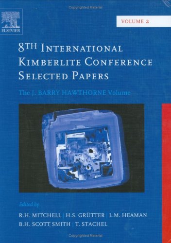 The J Barry Hawthorn Volume (v. 2) (8th International Kimberlite Conference: Selected Papers) Geology & Geography