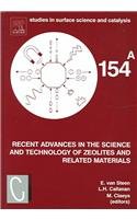 Recent Advances in the Science and Technology of Zeolites and Related Materials: Proceedings of the 14th International Zeolite Conference, Cape Town, ... and Catalysis (Volume 154B), Band 154) Business & Technology