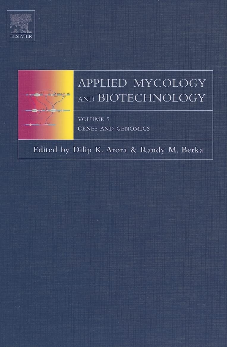 Genes and Genomics (Volume 5) (Applied Mycology and Biotechnology, Volume 5) Medicine