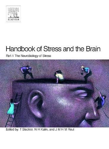 Handbook Of Stress And The Brain (Techniques in the Behavioral and Neural Sciences) Medicine