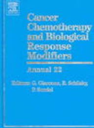 Cancer Chemotherapy And Biological Response Modifiers Annual 22 Medicine