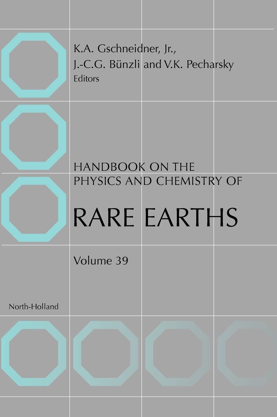 Handbook on the Physics and Chemistry of Rare Earths (Volume 38) Natural Sciences