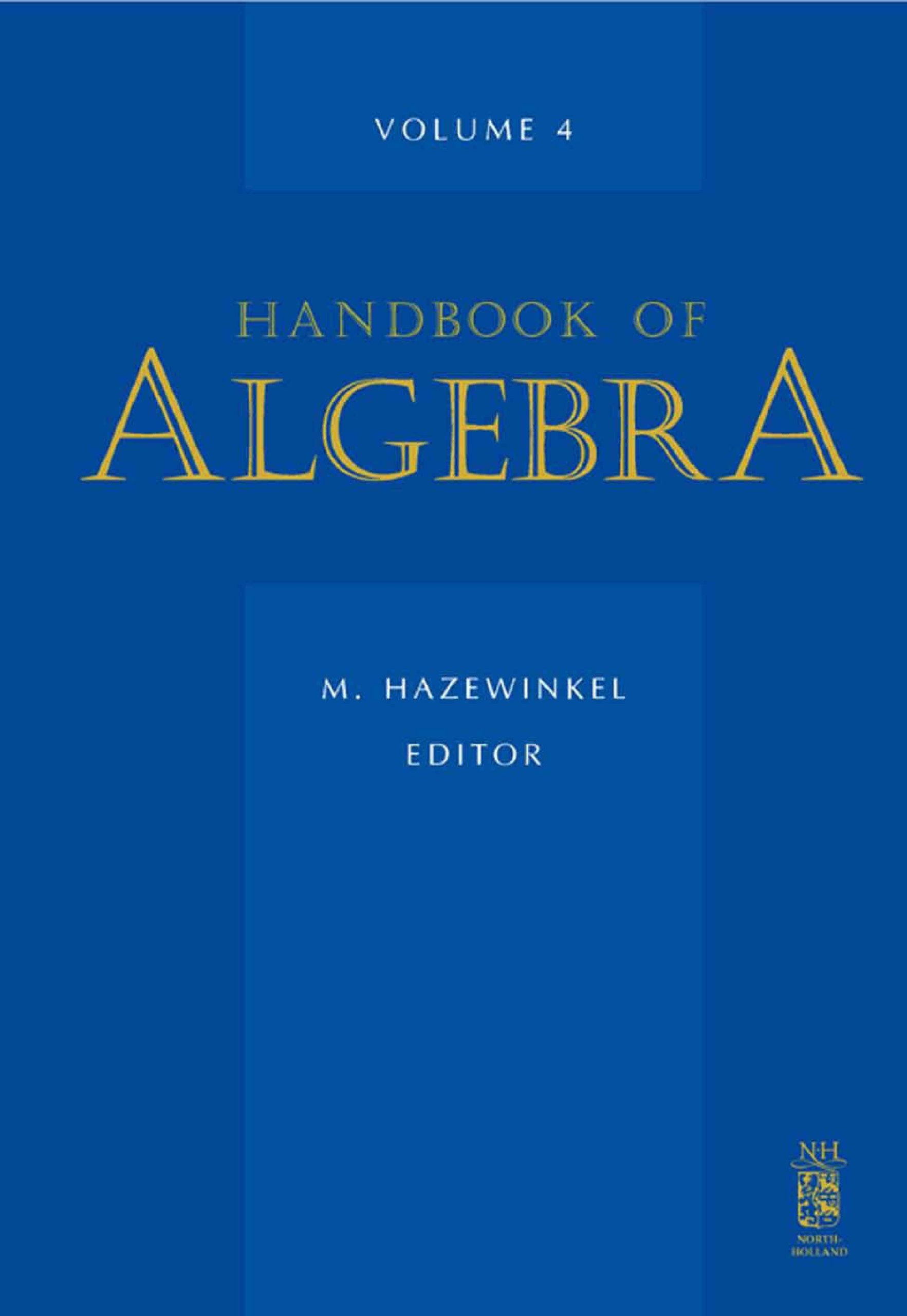 Handbook of Algebra (Volume 4) Mathematics