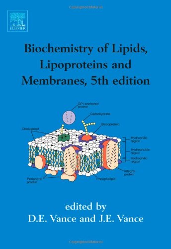 Biochemistry of Lipids, Lipoproteins and Membranes Medicine