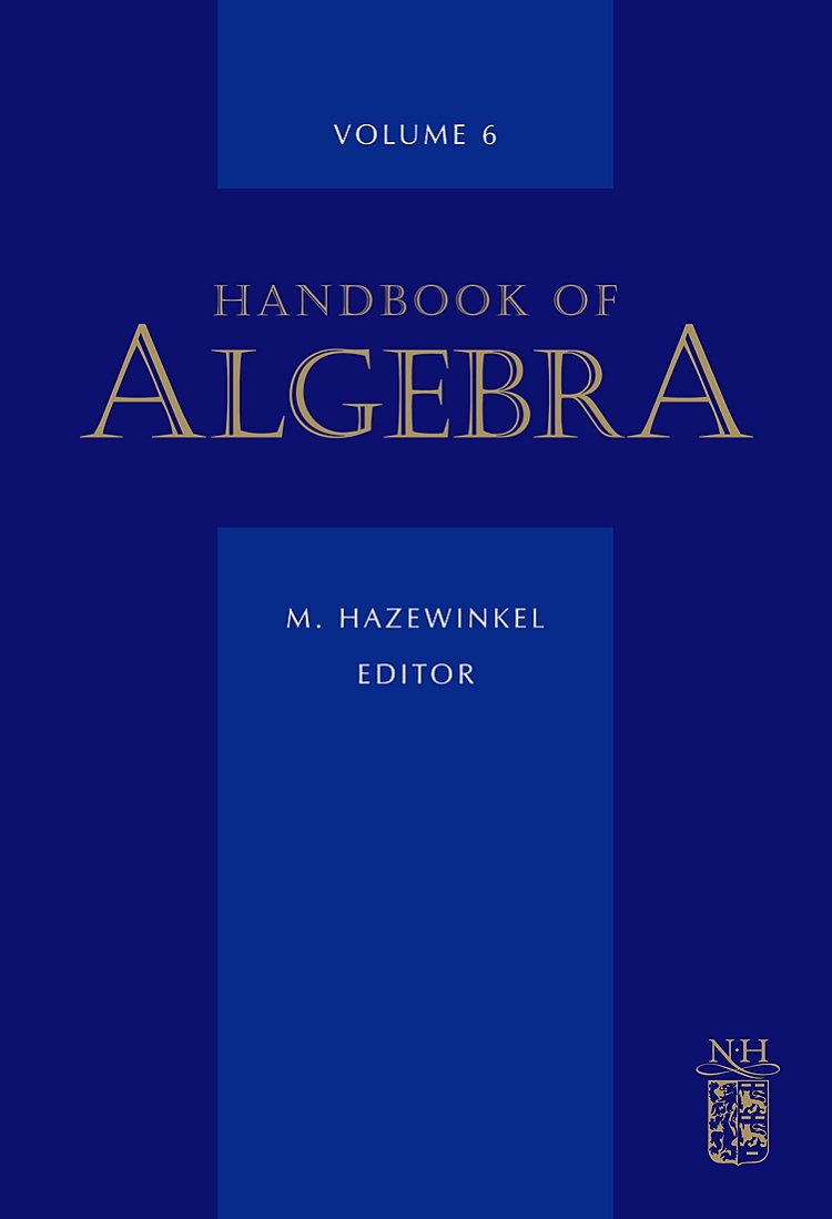 Handbook of Algebra (Volume 6) Mathematics