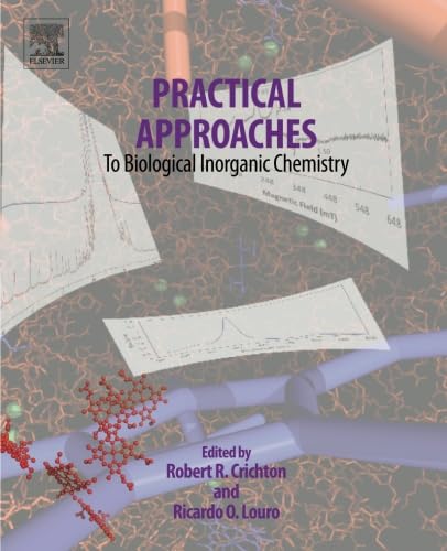 Practical Approaches to Biological Inorganic Chemistry Natural Sciences