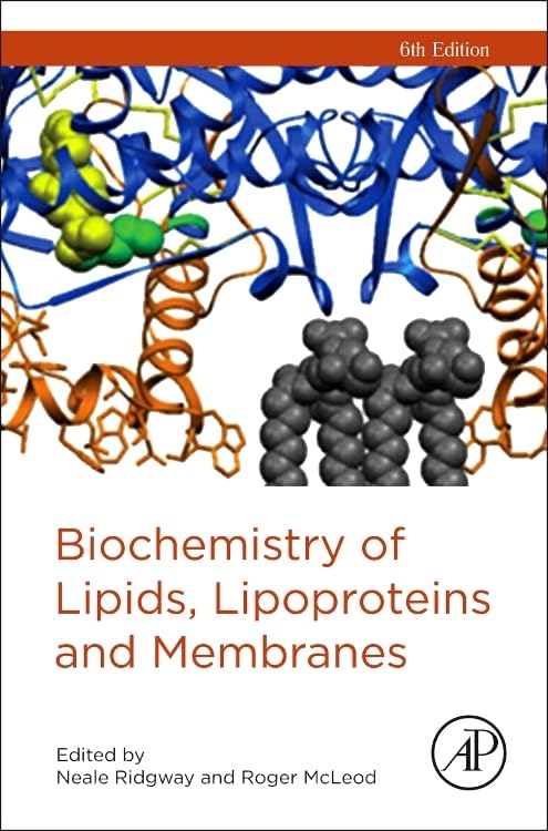 Biochemistry of Lipids, Lipoproteins and Membranes Natural Sciences