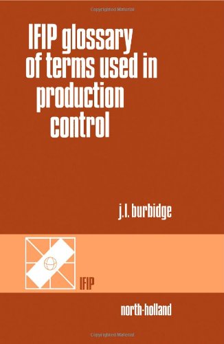IFIP Glossary of Terms Used in Production Control Business, Finance & Career