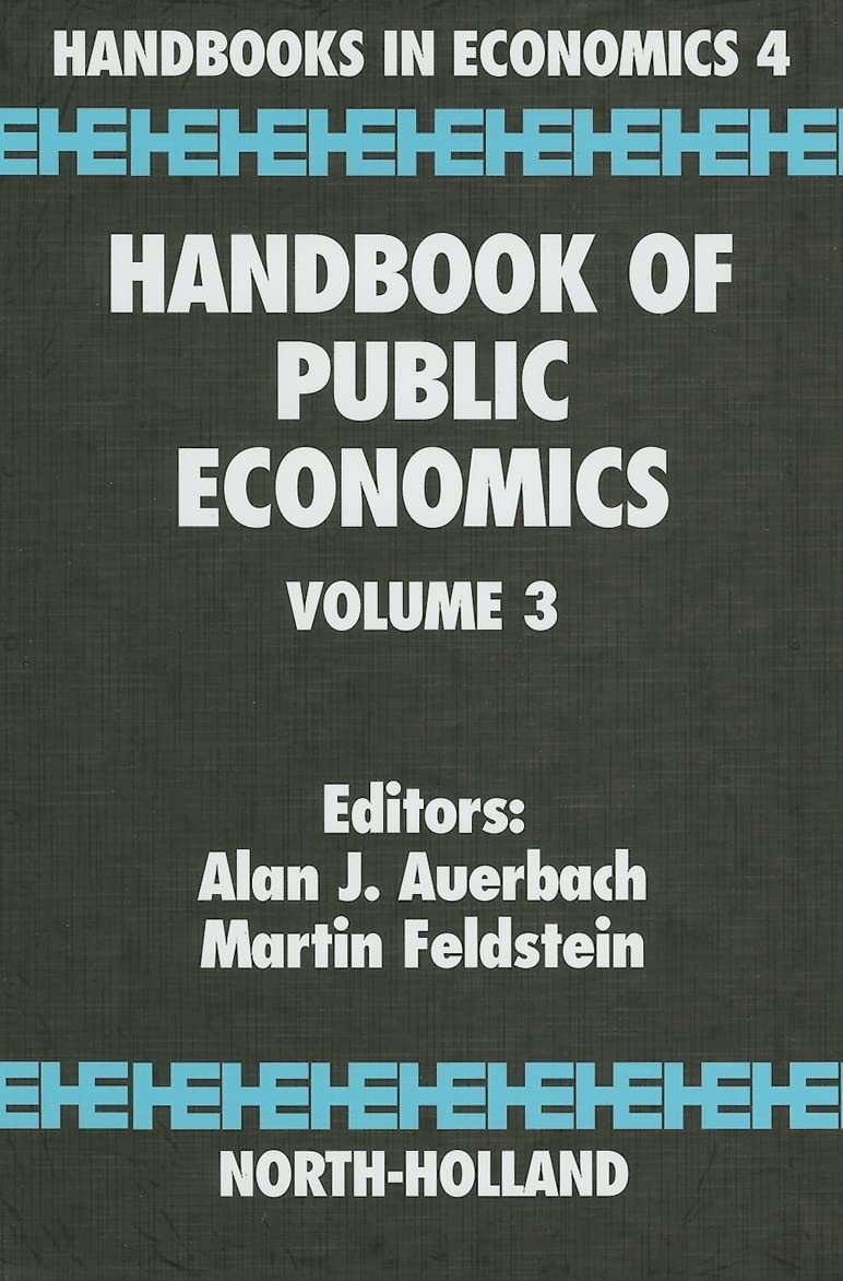 Handbook of Public Economics (Volume 3) Medicine