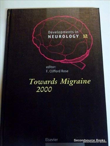 Towards Migraine 2000 (DEVELOPMENTS IN NEUROLOGY) Medicine