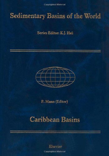 Caribbean Basins (SEDIMENTARY BASINS OF THE WORLD) Geology & Geography