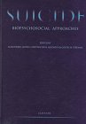 Suicide: Biopsychosocial Approaches (International Congress Series, Band 1145) Medicine