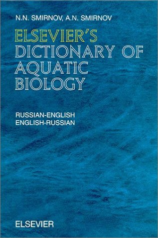 Elsevier's Dictionary of Aquatic Biology: Russian-English and English-Russian Mathematics