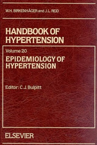 Epidemiology of Hypertension (Handbook of Hypertension, Band 20) Medicine