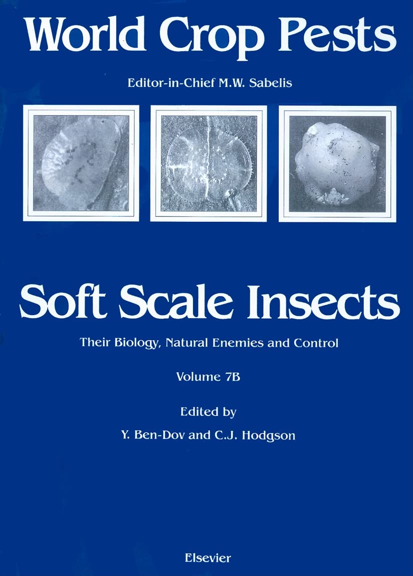 Soft Scale Insects (Volume 7B) (World Crop Pests, Volume 7B) Mathematics