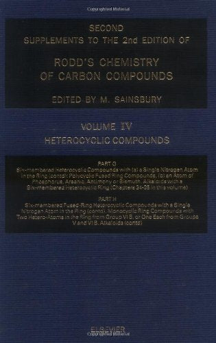 Second Supplements to the 2nd Edition of Rodd's Chemistry of Carbon Compounds: A Modern Comprehensive Treatise Business, Finance & Career