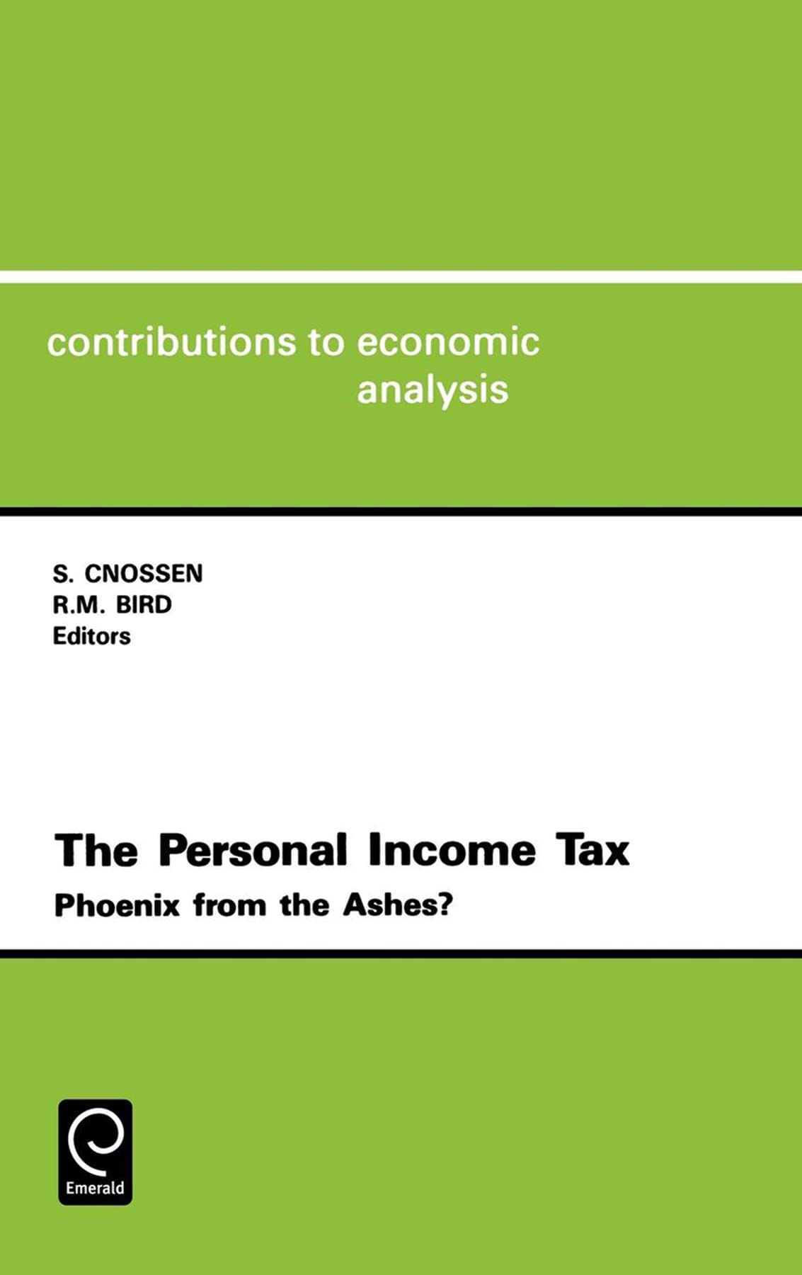 The Personal Income Tax: Phoenix from the Ashes book