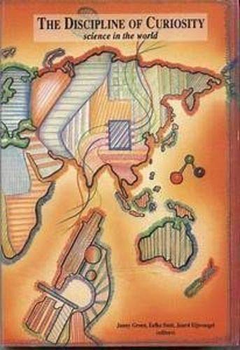 The Discipline of Curiosity: Science in the World Social Sciences