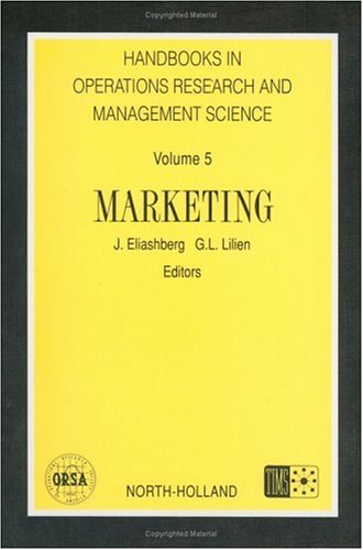 Marketing (Volume 5) (Handbooks in Operations Research and Management Science, Volume 5) Books