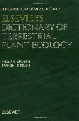 Elsevier's Dictionary of Terrestrial Plant Ecology: English-Spanish and Spanish-English Mathematics