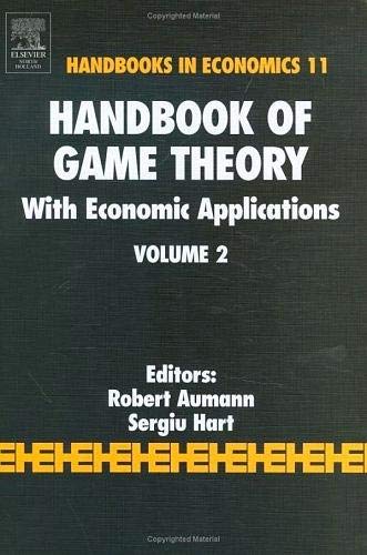 Handbook of Game Theory with Economic Applications book