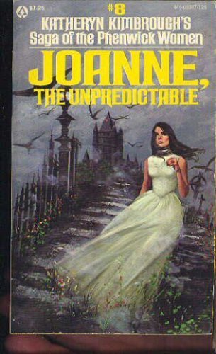 Joanne, the Unpredictable (Saga of the Phenwick Women, #8) Books