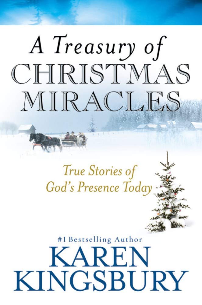 A Treasury of Christmas Miracles: True Stories of God's Presence Today (Miracle Books Collection) Fairy Tales & Legends