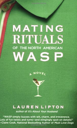 Mating Rituals of the North American WASP book