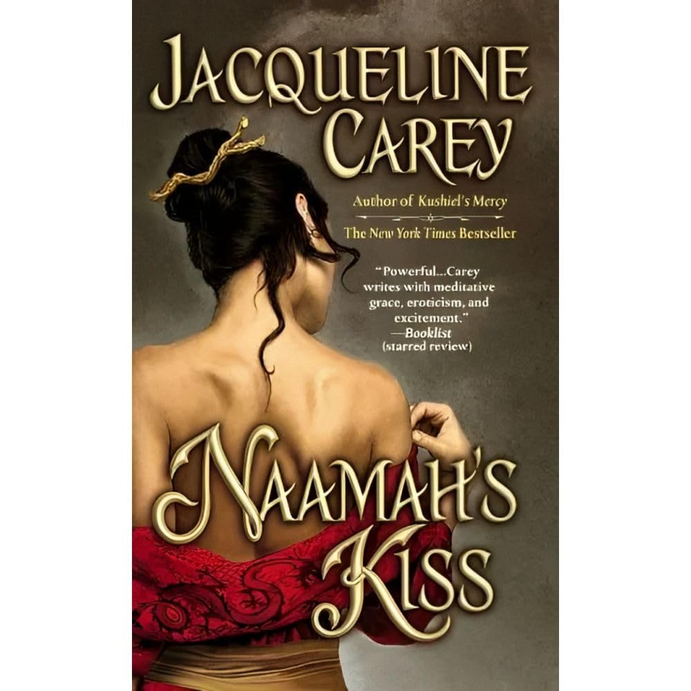 Naamah's Kiss (Kushiel Legacy) Romance