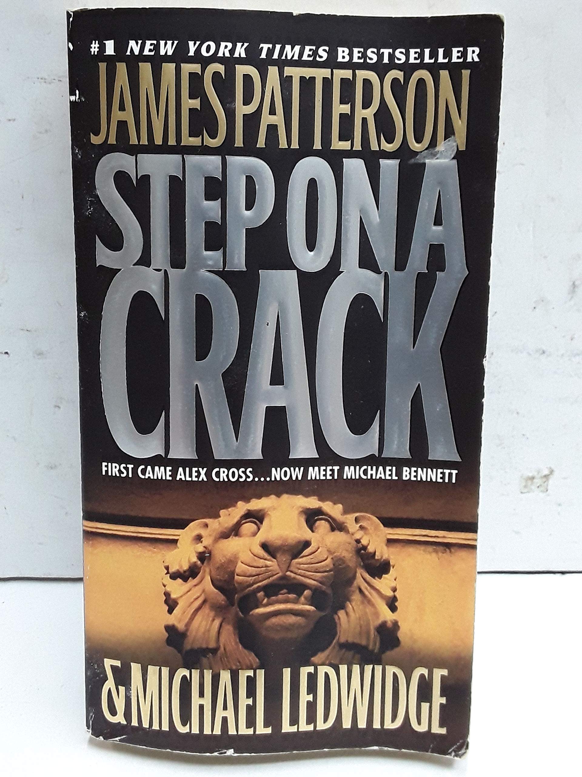 Product Image: Step On a Crack (A Michael Bennett Thriller, 1)