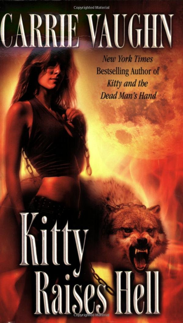 Kitty Raises Hell Urban Fantasy