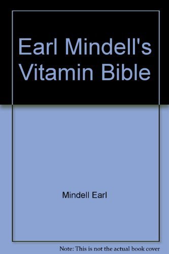 Earl Mindell's Vitamin Bible book
