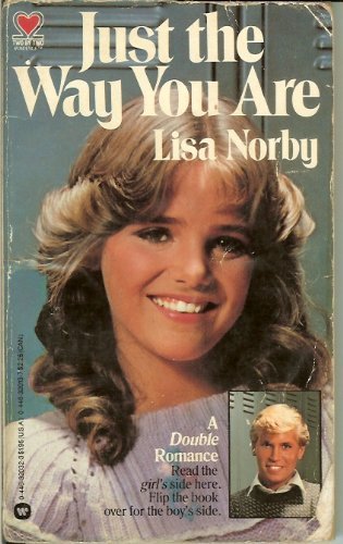Just the Way You Are Double Romance Number 10 2 by 2 Romance Books