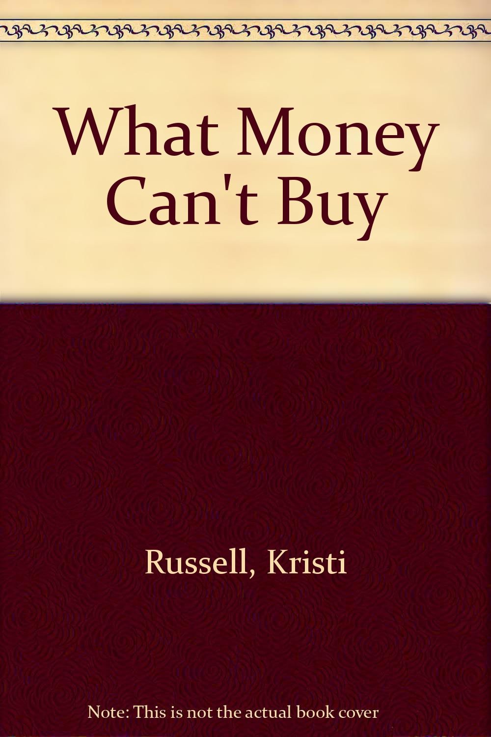 What Money Can't Buy Books