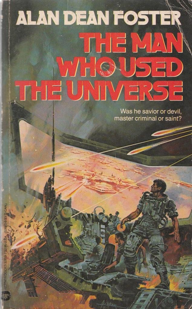 The Man Who Used the Universe Fantasy & Sci-Fi