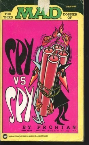 Third Mad Dossier of Spy Vs. Spy ("Mad" Case Book on Spy Versus Spy) Contemporary literature