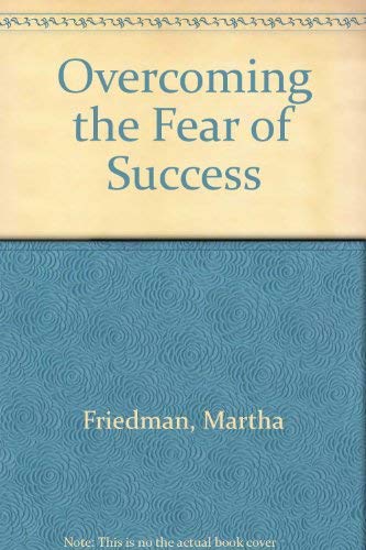 Overcoming the Fear of Success book