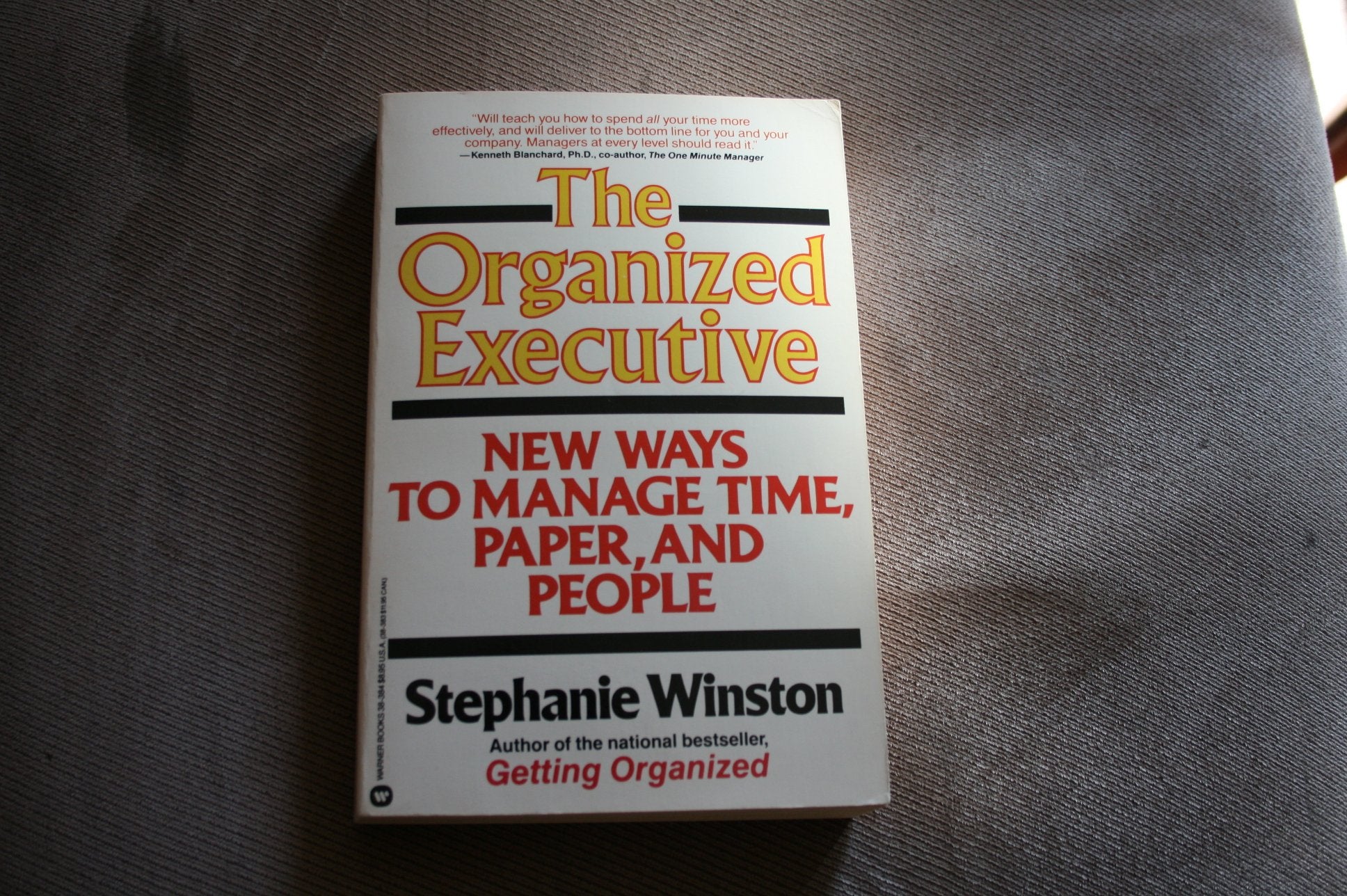 The Organized Executive: A Program for Productivity New Ways to Manage TimePaper People and the Electronic Office Business, Finance & Career