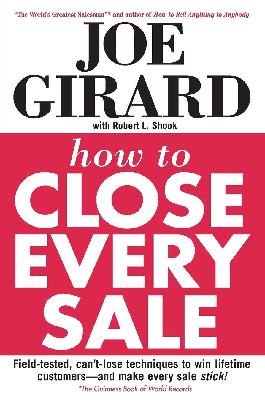 How to Close Every Sale Law