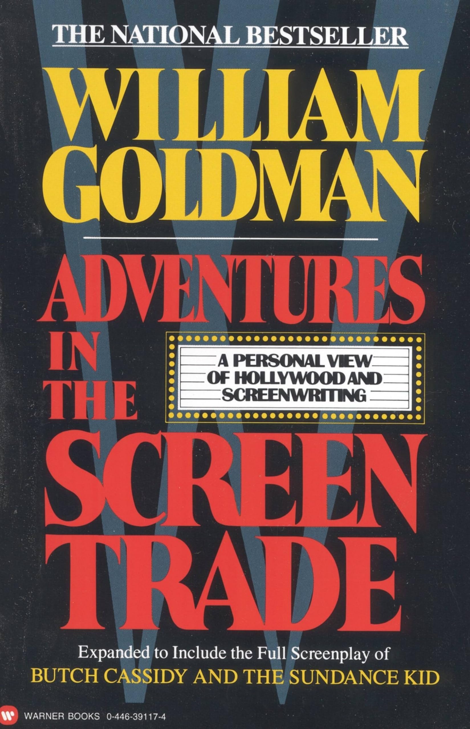 Adventures in the Screen Trade: A Personal View of Hollywood and Screenwriting Social Sciences