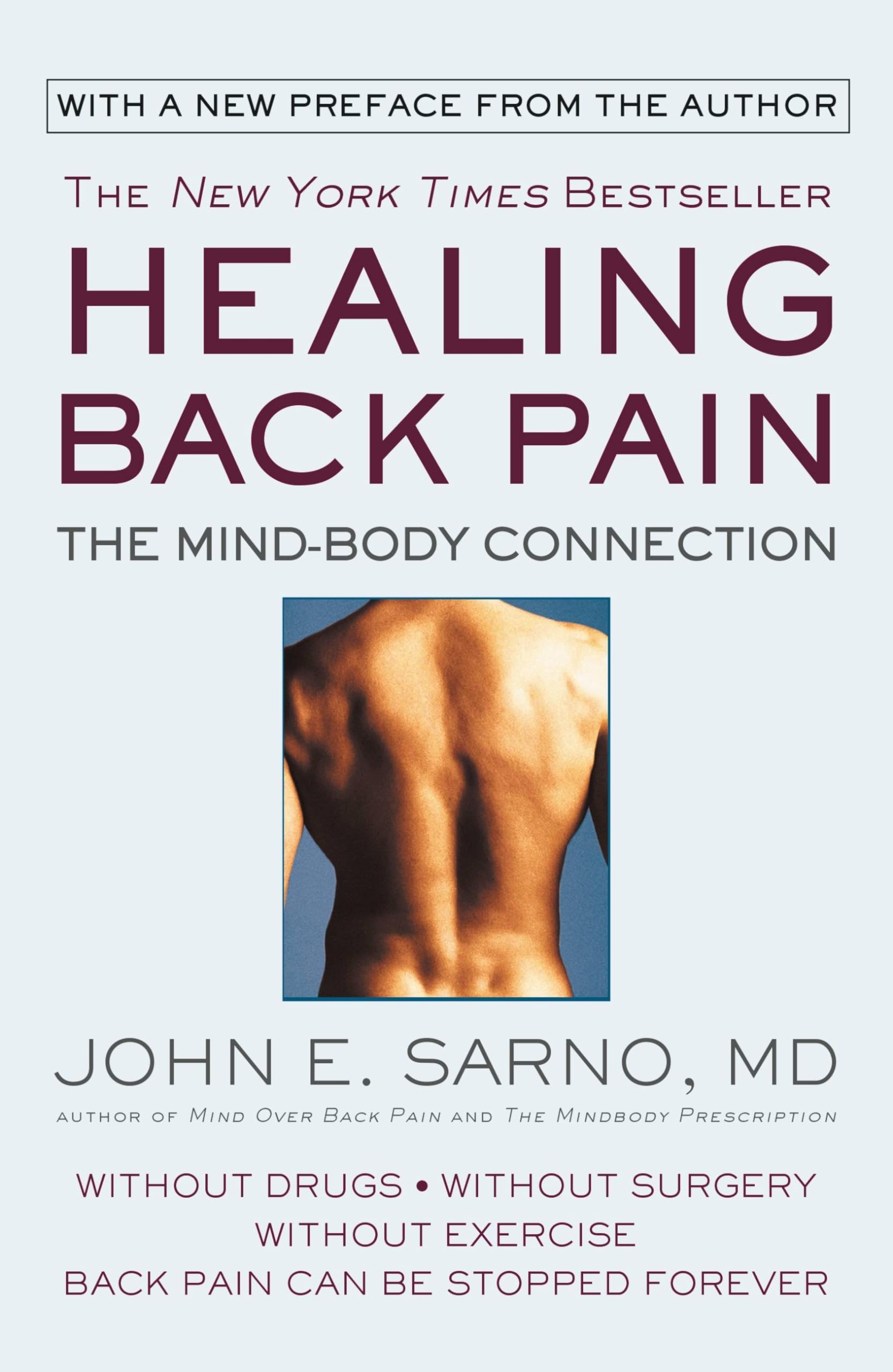 Healing Back Pain: The Mind-Body Connection Medicine