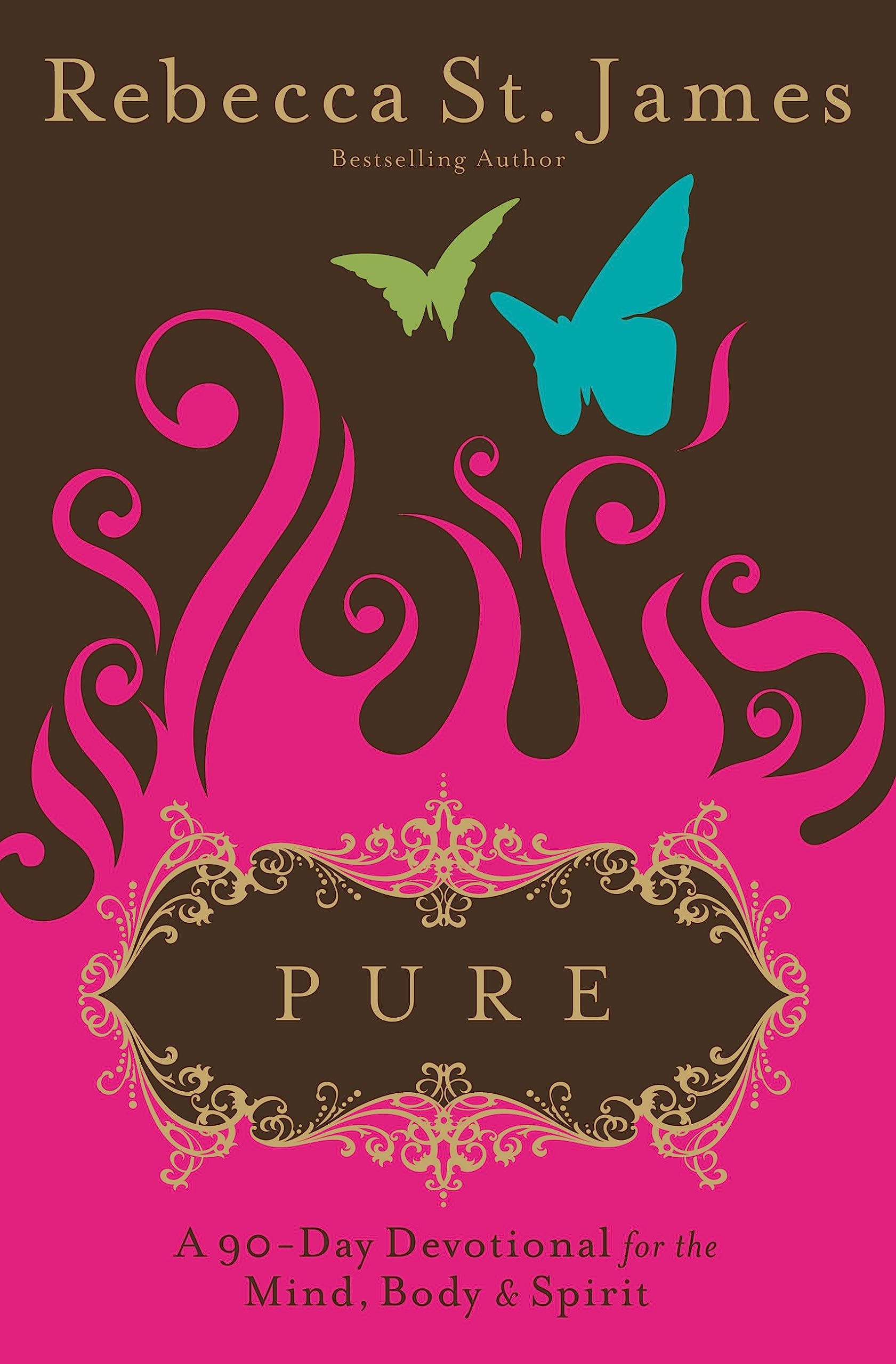 Pure: A 90-Day Devotional for the Mind, the Body & the Spirit Religion & Esotericism