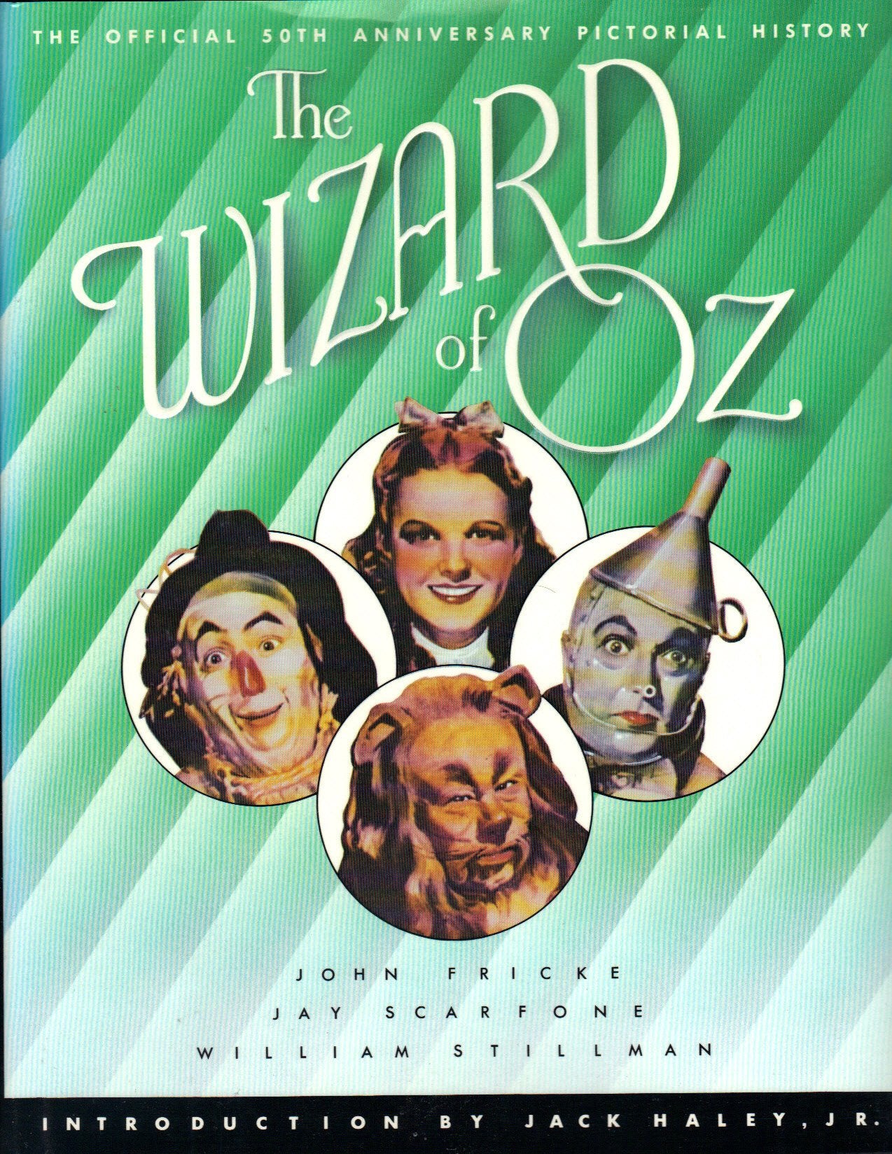 The Wizard of Oz: The Official 50th Anniversary Pictorial History Second-hand books on film, art and culture