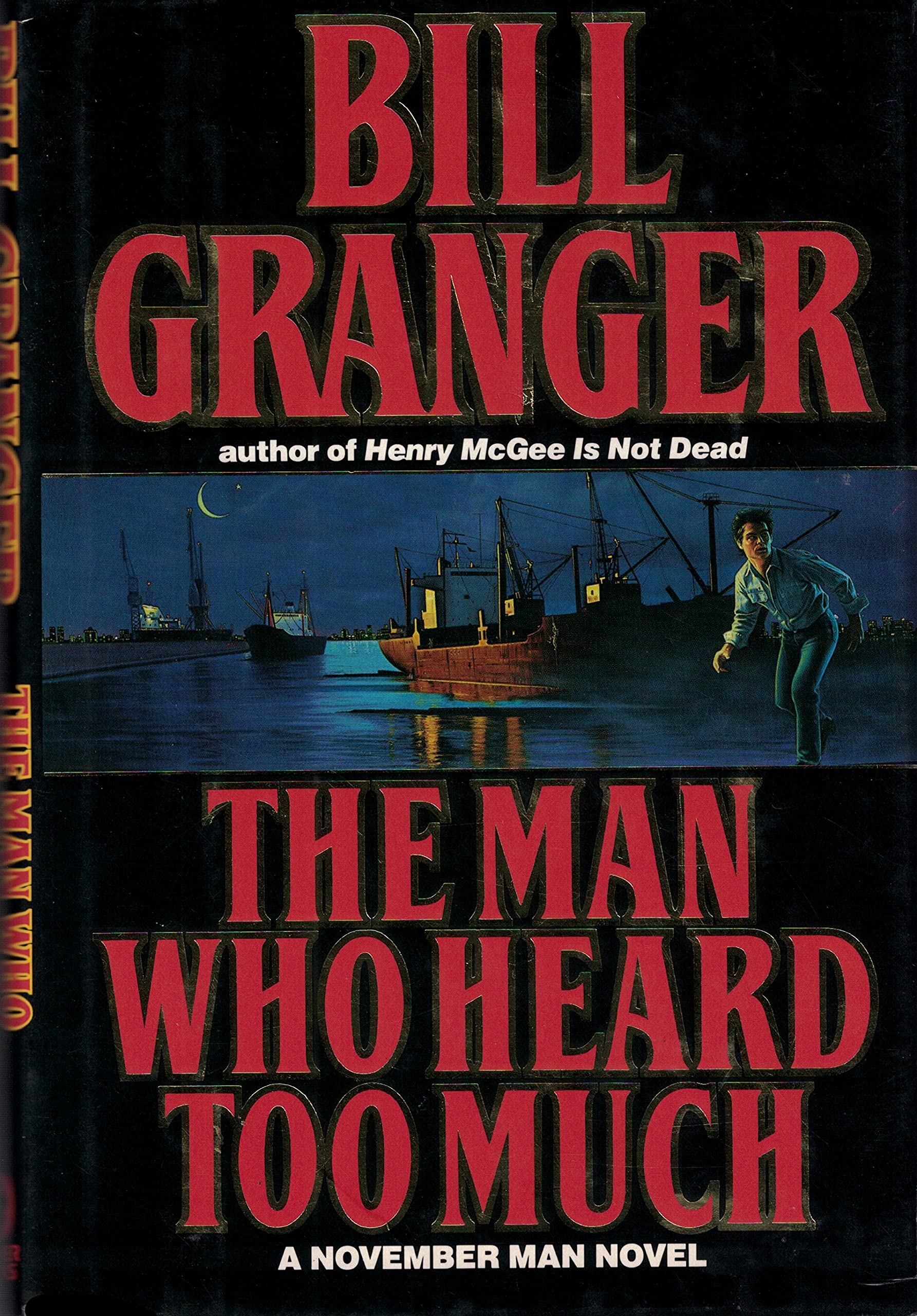 Man Who Heard Too Much: The Tenth November Man Novel book