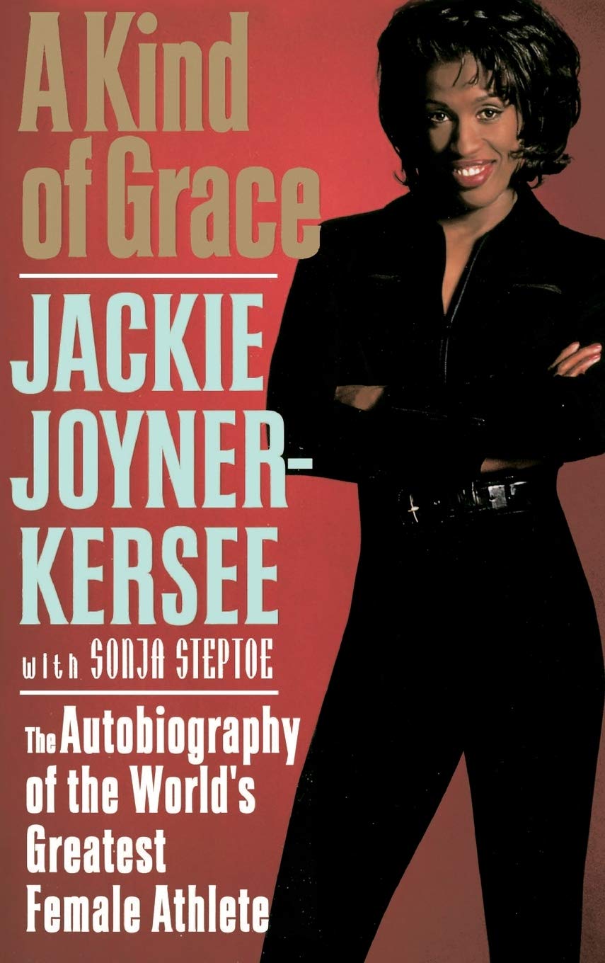 A Kind of Grace: The Autobiography of the World's Greatest Female Athlete Sports